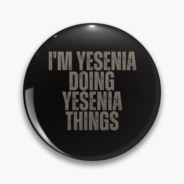 Item preview, I'M YESENIA DOING YESENIA THINGS Shirt Funny Christmas Gift Idea designed and sold by WeirdlyRare.