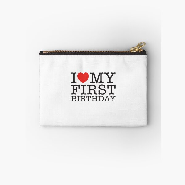 Item preview, I Love My First Birthday designed and sold by shitpostee.