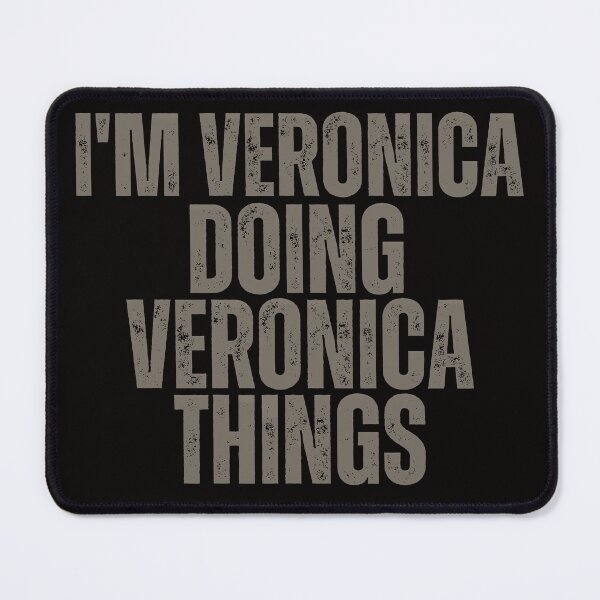 Item preview, I'M VERONICA DOING VERONICA THINGS Shirt Funny Christmas Gift Idea designed and sold by WeirdlyRare.