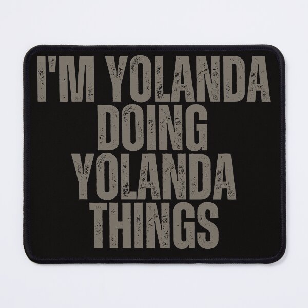 Item preview, I'M YOLANDA DOING YOLANDA THINGS Shirt Funny Christmas Gift Idea designed and sold by WeirdlyRare.