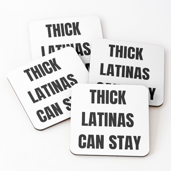 Item preview, Thick latinas can stay, Ideas for Friends and Family, Latina pride designed and sold by adjamine.