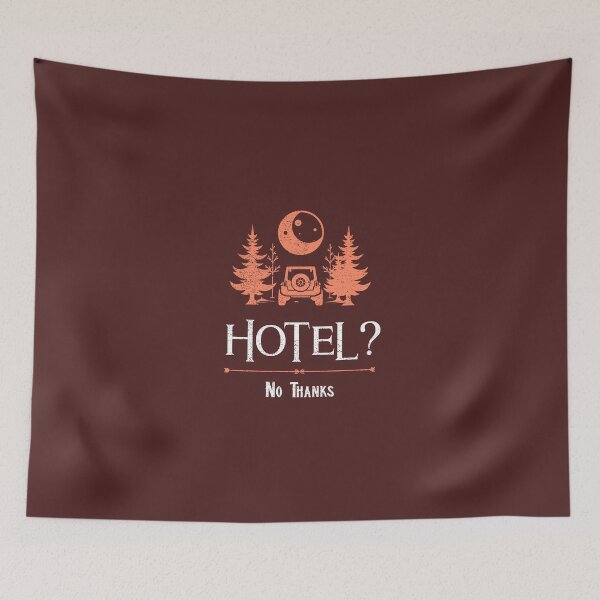 Item preview, Hotel? No Thanks designed and sold by Zoaluxe.