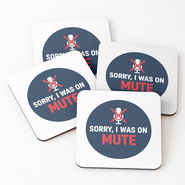 Item preview, Sorry I Was On Mute - Funny Remote Work & WFH Sticker designed and sold by ZYNORAworld.