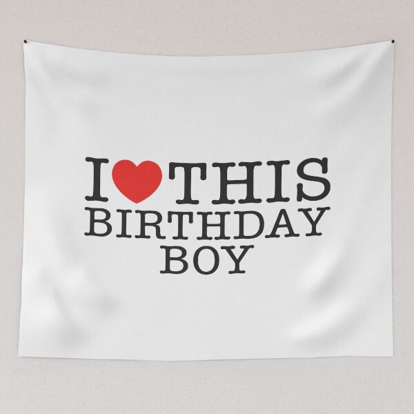 Item preview, I Love This Birthday Boy designed and sold by shitpostee.
