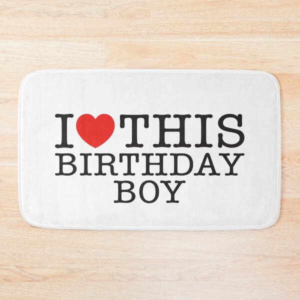 Item preview, I Love This Birthday Boy designed and sold by shitpostee.