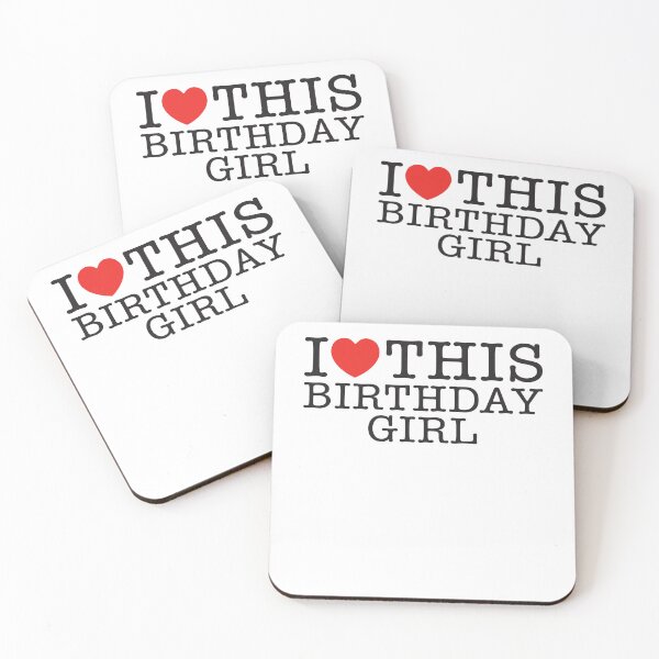 Item preview, I Love This Birthday Girl designed and sold by shitpostee.