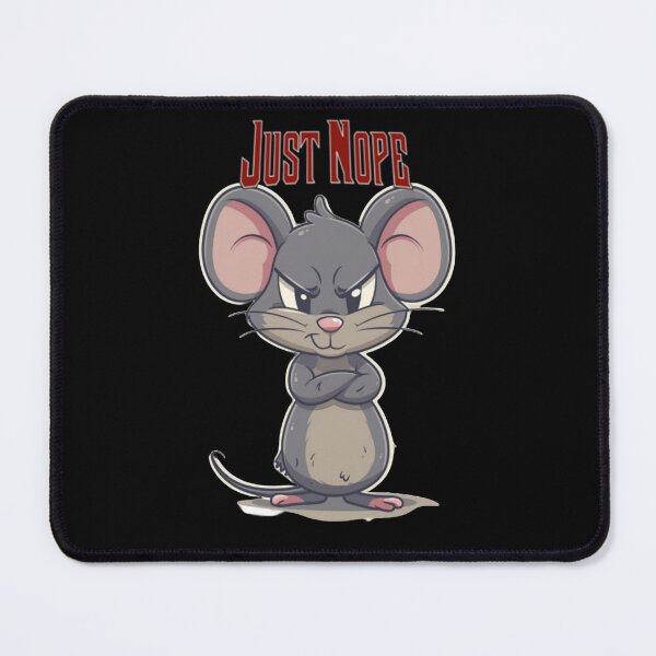 Item preview, Street Mouse Soft Chaos Collection – Just Nope Mouse Meme designed and sold by MiraLumeStudio.
