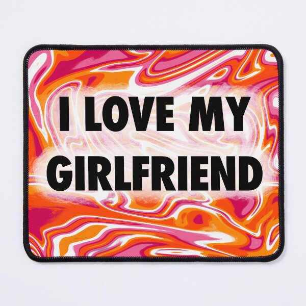 Item preview, I love my girlfriend (lesbian pride flag) designed and sold by artist-wanna-be.