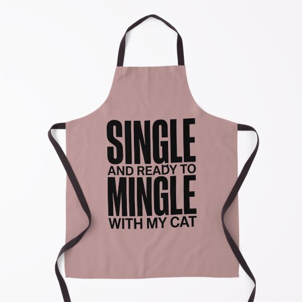 Item preview, Single And Ready To Mingle With My Cat Funny Quote designed and sold by GrafTeesLab.