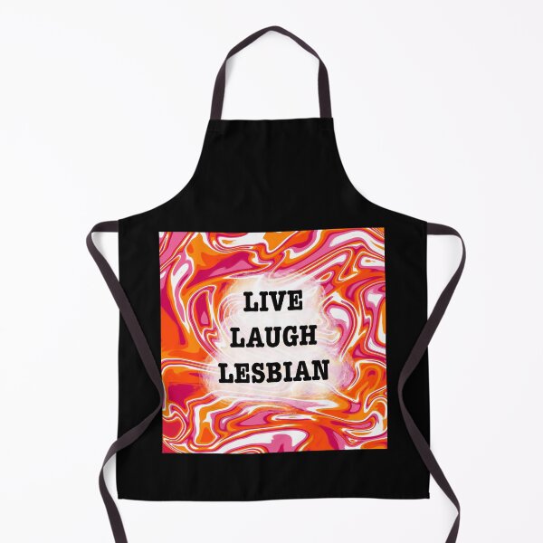 Item preview, Live Laugh Lesbian designed and sold by artist-wanna-be.