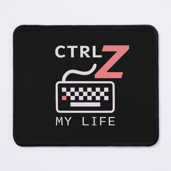 Item preview, CTRL Z My Life designed and sold by FatBear Designs.