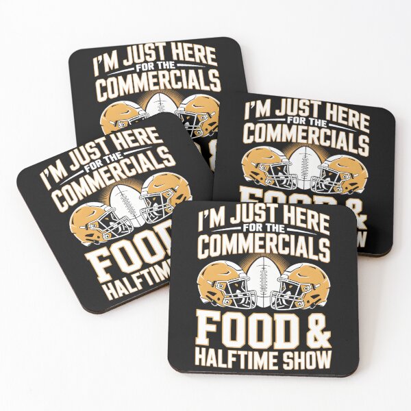 Item preview, I'm Just Here For The Commercials, Food & Halftime Show - Funny Football Party Design designed and sold by Echo Dusk.