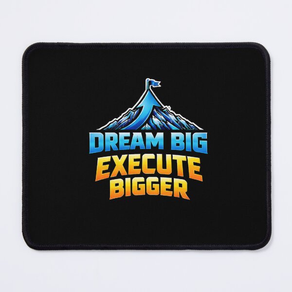 Item preview, Dream Big Execute Bigger T-Shirt – Bold Motivation Mountain Graphic Tee designed and sold by RALYSHOP.