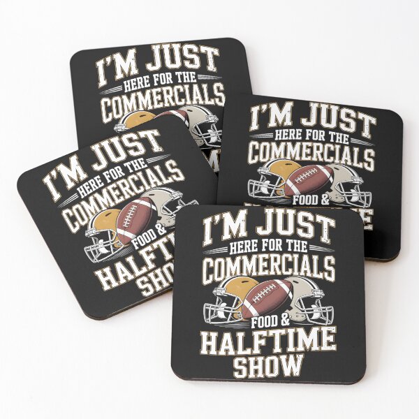 Item preview, I'm Just Here For The Commercials, Food & Halftime Show Funny Football Party Design designed and sold by Echo Dusk.