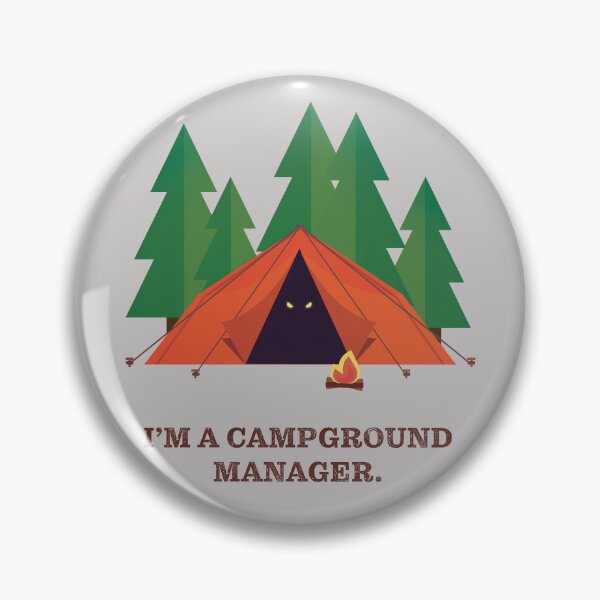 Item preview, I'm a Campground Manager designed and sold by Karen's Creations.