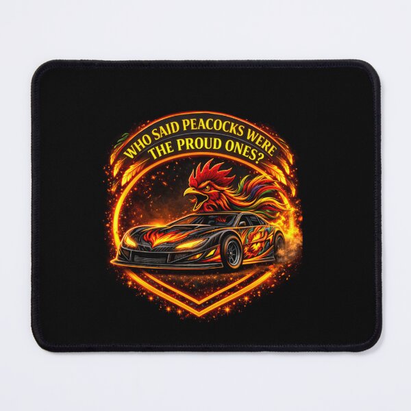 Item preview, Flaming Rooster Late Model – Who Said Peacocks Were the Proud Ones? designed and sold by MACodDesigns.