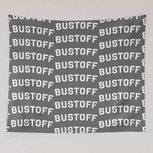 Item preview, Bustoff designed and sold by Normbot2000.