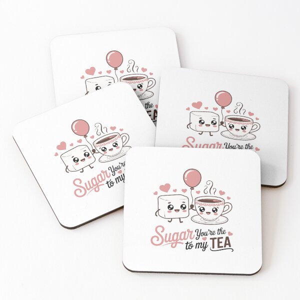Item preview, Sugar you are the to my tea designed and sold by jkrphoto.