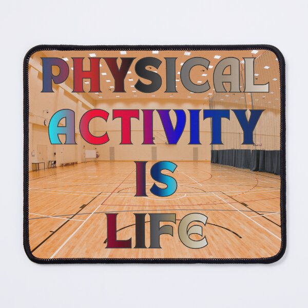 Item preview, Physical Activity is Life #1 designed and sold by Holy JM Designs.