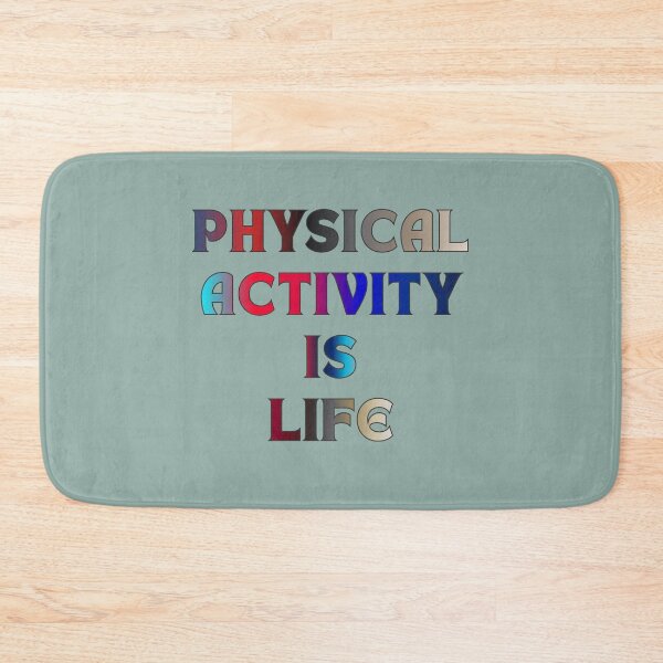 Item preview, Physical Activity is Life #1 designed and sold by Holy JM Designs.