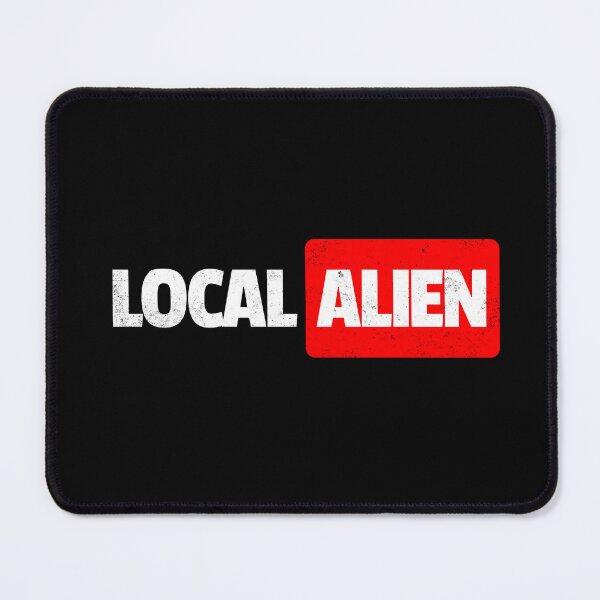 Item preview, Local Alien designed and sold by AnAzArt.