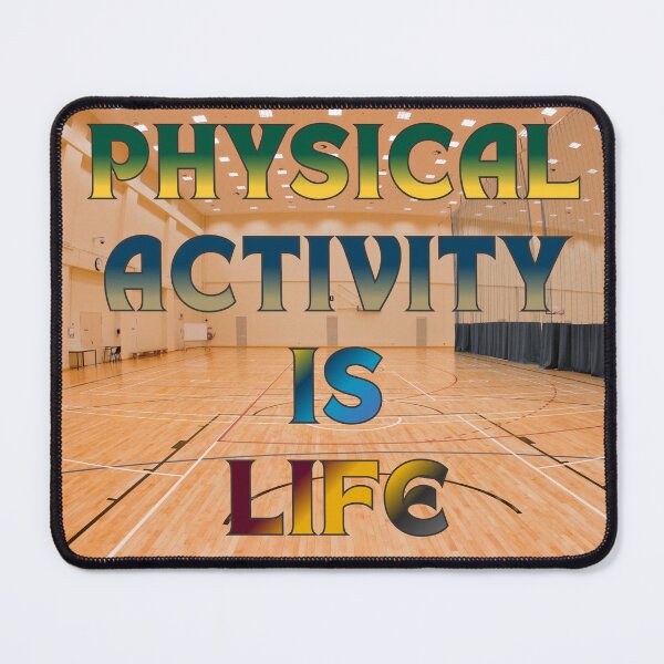 Item preview, Physical Activity is Life #2 designed and sold by Holy JM Designs.