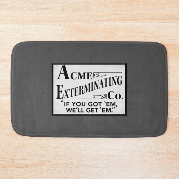 Item preview, Acme Exterminating Co. designed and sold by Normbot2000.