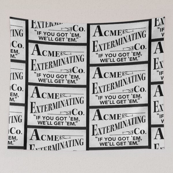 Item preview, Acme Exterminating Co. designed and sold by Normbot2000.