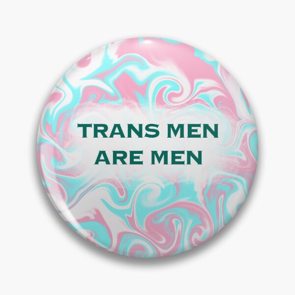 Item preview, Trans Men are Men designed and sold by artist-wanna-be.