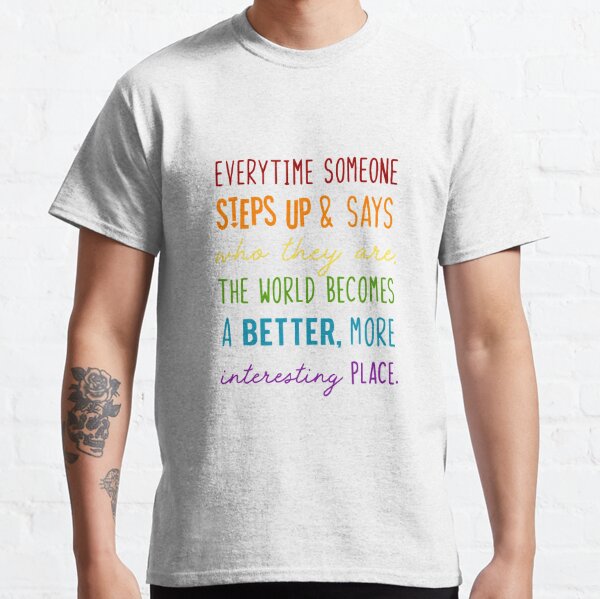 Captain Holt LGBTQ+ Quote Classic T-Shirt