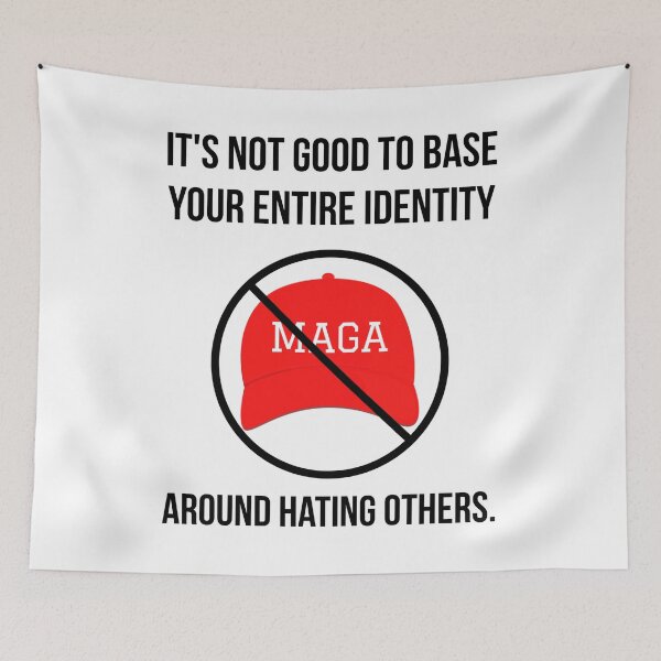 Item preview, It’s not good to base your entire identity around hating others. designed and sold by Rachel the Artist .