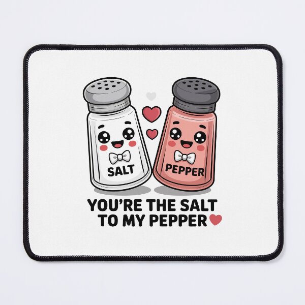 Item preview, you are the salt to my pepper designed and sold by jkrphoto.