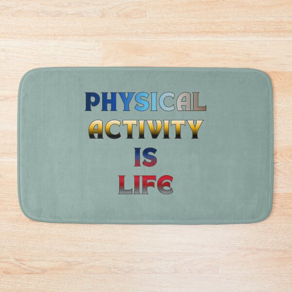 Item preview, Physical Activity is Life #4 designed and sold by Holy JM Designs.