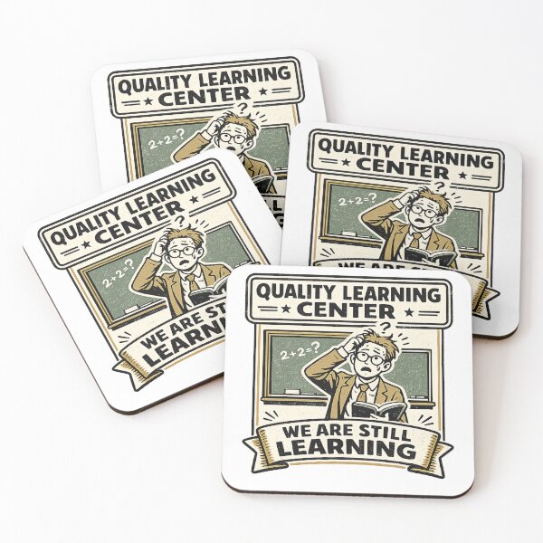 Item preview, Quality Learning Center – We Are Still Learning Funny Classic Meme Design T-Shirt  designed and sold by X21store.