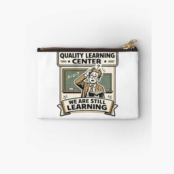 Item preview, Quality Learning Center – We Are Still Learning Funny Classic Meme Design T-Shirt  designed and sold by X21store.