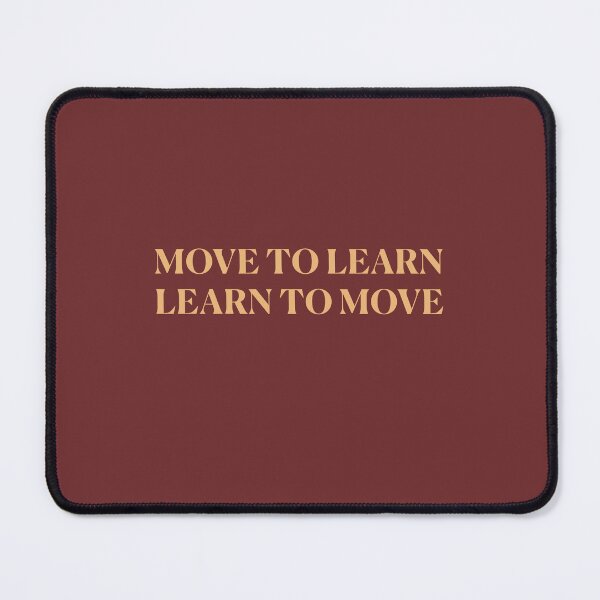 Item preview, Move to learn! - light brown designed and sold by Feldymerch.