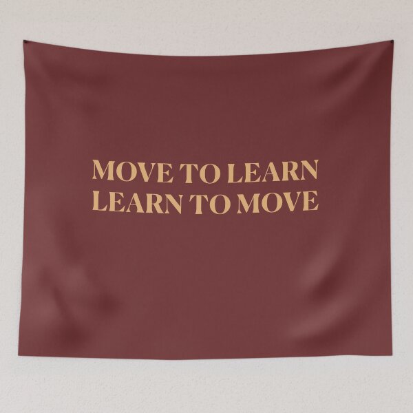 Item preview, Move to learn! - light brown designed and sold by Feldymerch.