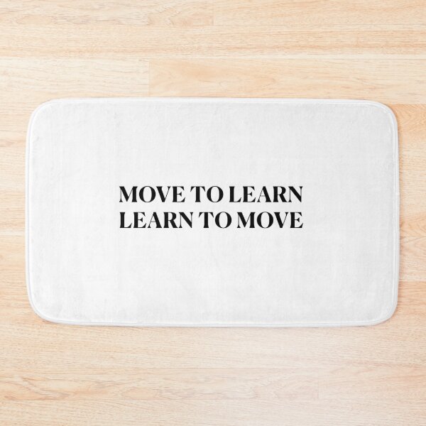 Item preview, Move to learn! - black designed and sold by Feldymerch.