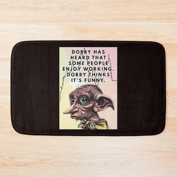 Item preview, Dobby has heard that some people enjoy working. Dobby thinks it's funny. designed and sold by  ViralVisionsCreating .