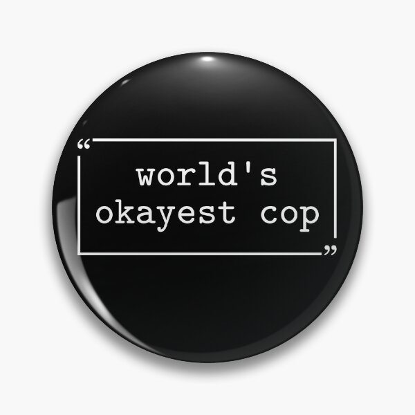 Item preview, World's Okayest Cop Police Officer Funny Cop Law Enforcement designed and sold by gunaone-design.