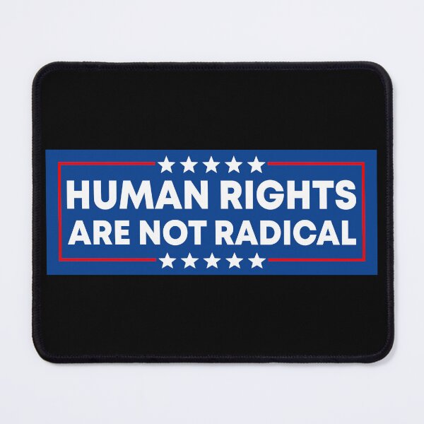 Item preview, Human Rights Are Not Radical - Anti Fascist designed and sold by PixVib.