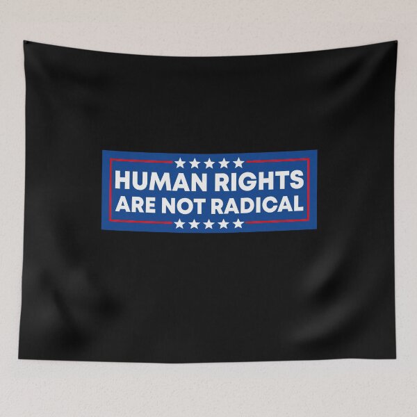 Item preview, Human Rights Are Not Radical - Anti Fascist designed and sold by PixVib.