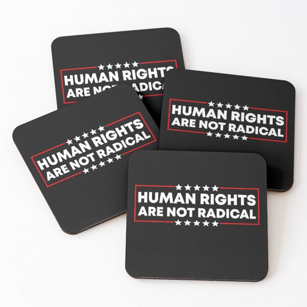 Item preview, Human Rights Are Not Radical - Activism Protest designed and sold by PixVib.