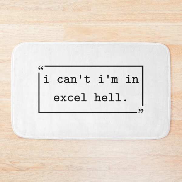 Item preview, I Can't I'm in Excel Hell Funny Accounting Data Analyst designed and sold by gunaone-design.