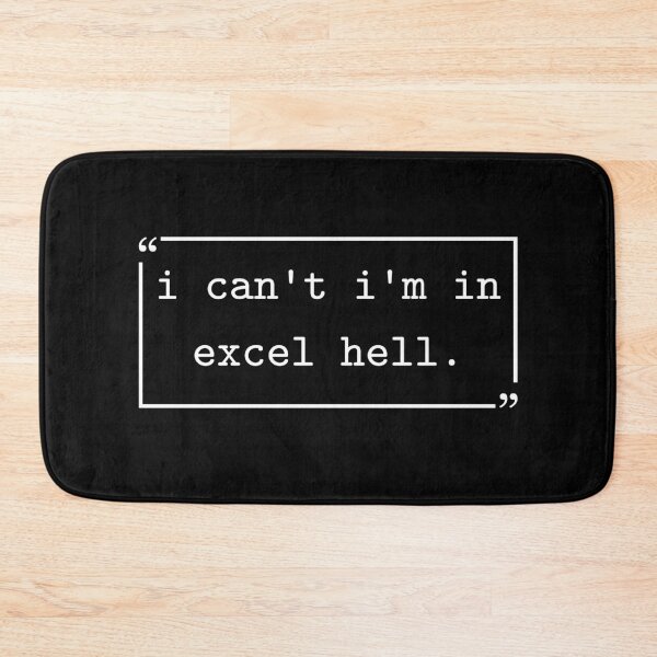 Item preview, I Can't I'm in Excel Hell Funny Accounting Data Analyst designed and sold by gunaone-design.