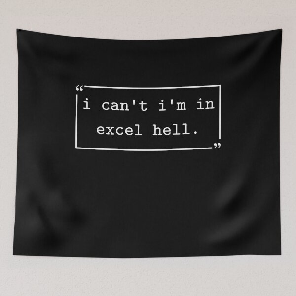Item preview, I Can't I'm in Excel Hell Funny Accounting Data Analyst designed and sold by gunaone-design.