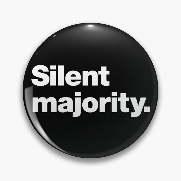 Item preview, Silent majority. designed and sold by chestify.