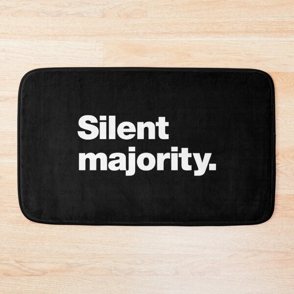 Item preview, Silent majority. designed and sold by chestify.