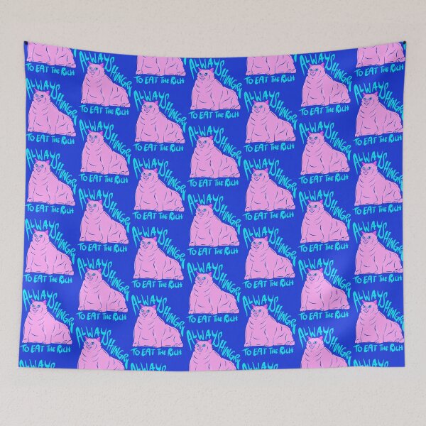Item preview, Always Hungry To Eat The Rich - Chonky Pink Cat designed and sold by crestfallenmermaid.