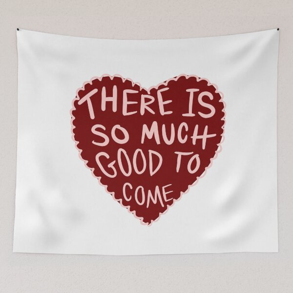 Item preview, There is so much good to come designed and sold by PeanutSquiggle.